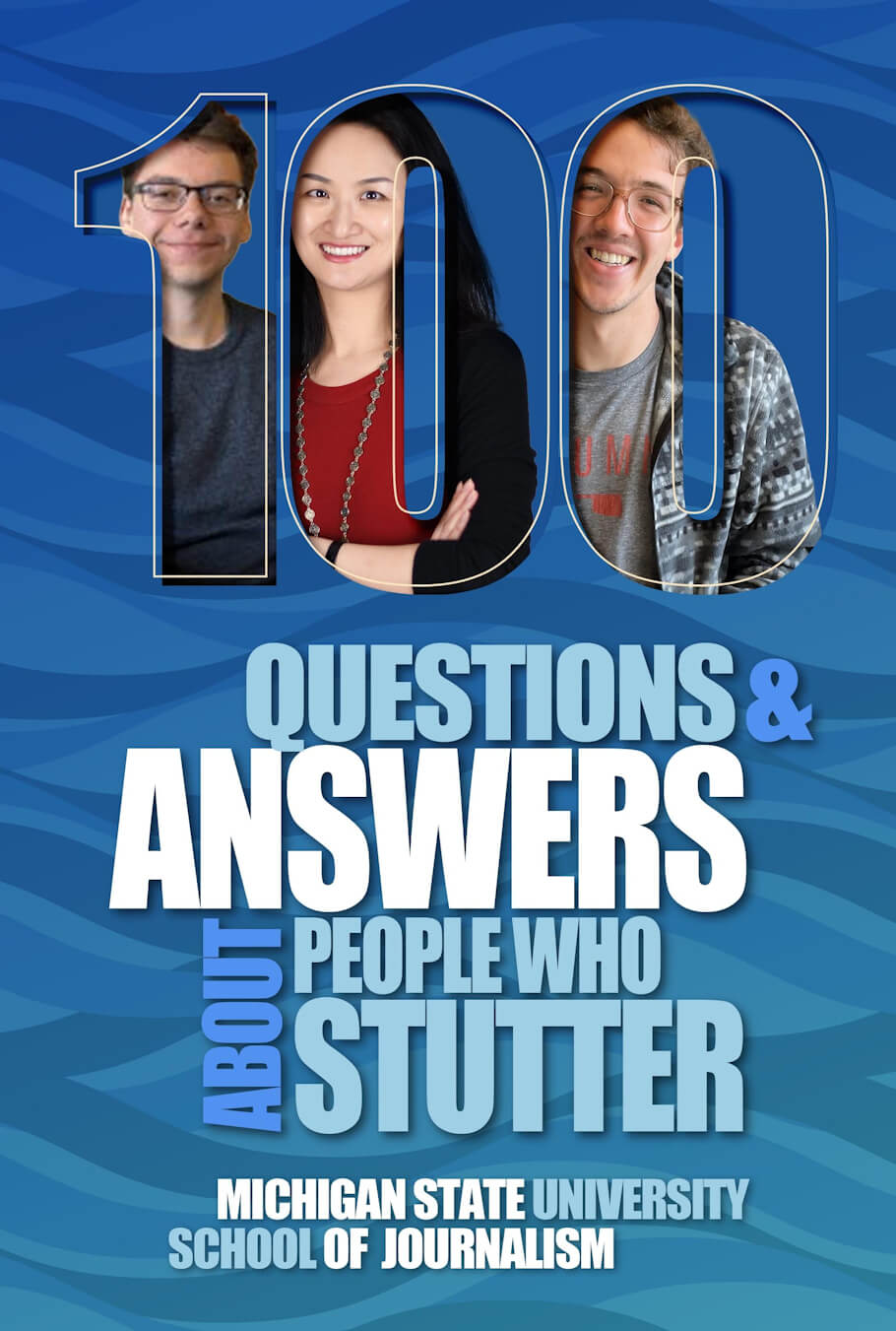 Book cover: Questions & Answers About People Who Stutter by Michigan State University School of Journalism.