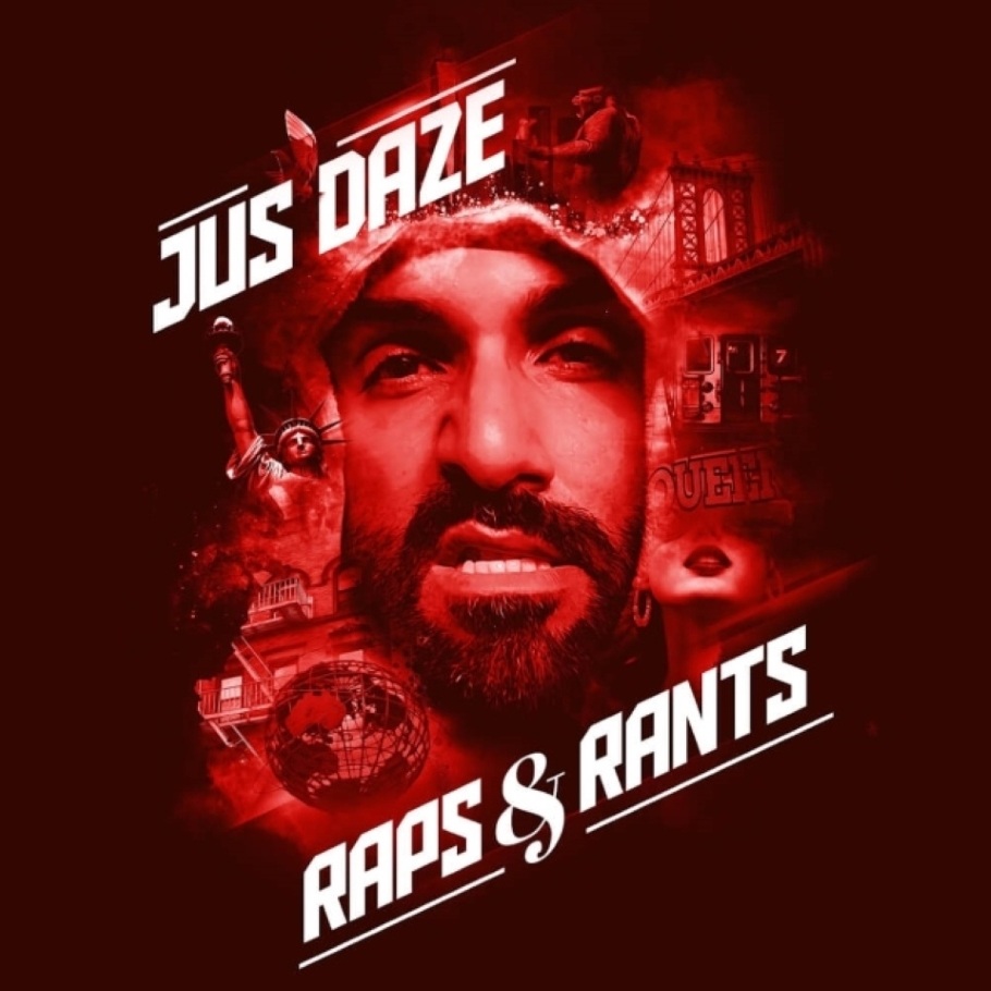 Album cover of Raps and Rants by Jus Daze.